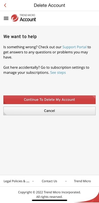 Tap Support Portal if you have questions before removing your account