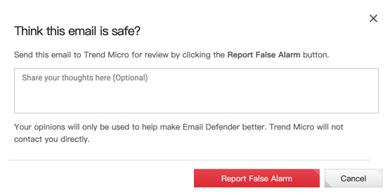 Email Defender > Report False Alarm