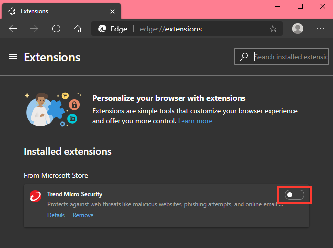 Turn ON Trend Micro Security in the new Microsoft Edge