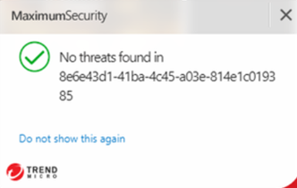 No threats found pop-up from Trend Micro when using Chrome