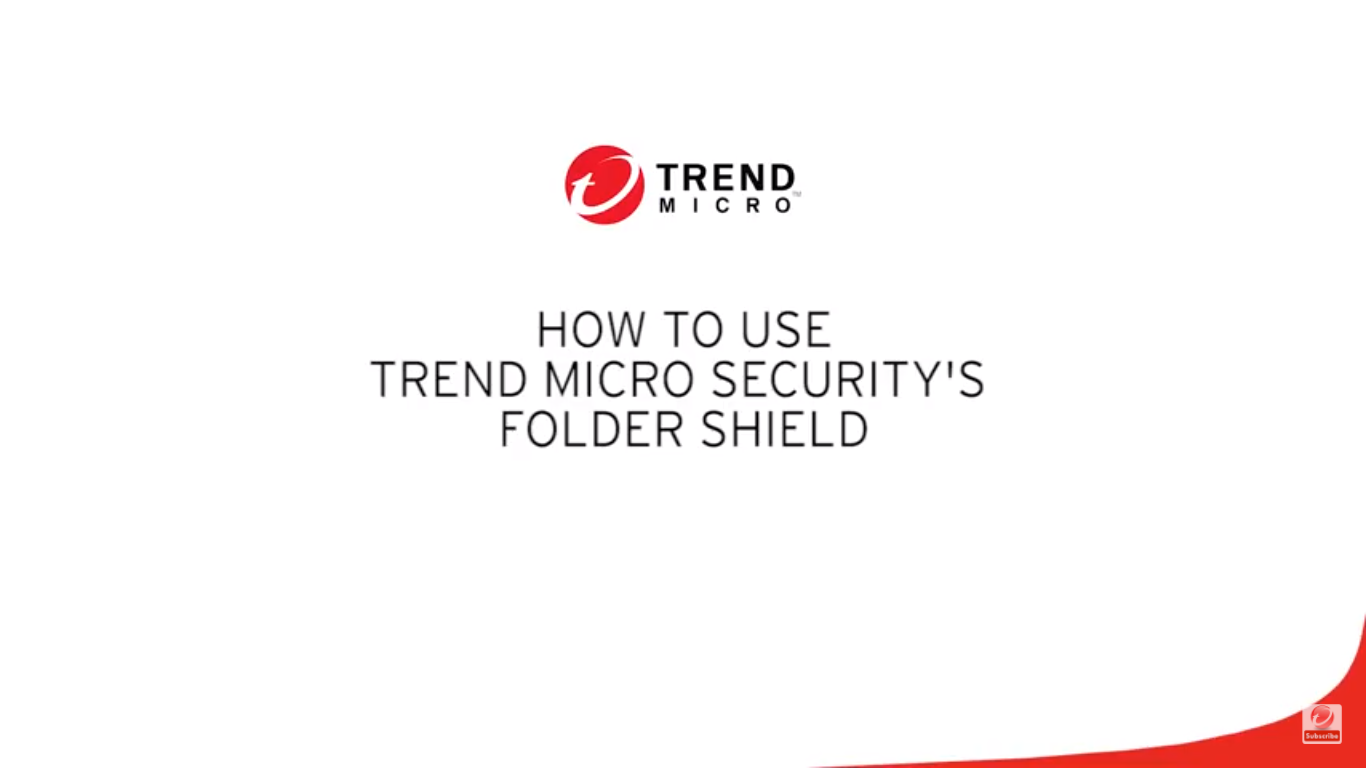 Trend Micro Security - How to Use Folder Shield