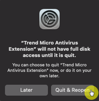 Quit & Reopen Trend Micro Antivirus