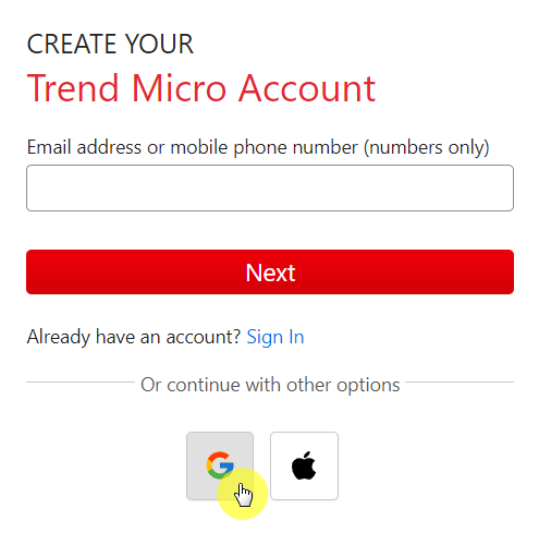 Use your Google Account to create your Trend Micro Account