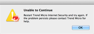 Unable to Continue. Restart Trend Micro Internet Security and try again.