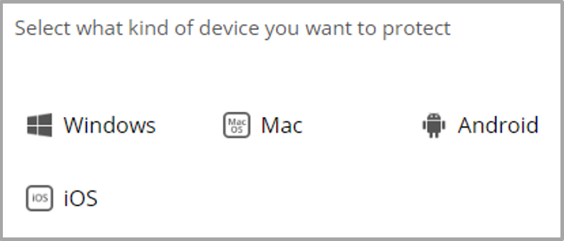 Select what device you want to protect