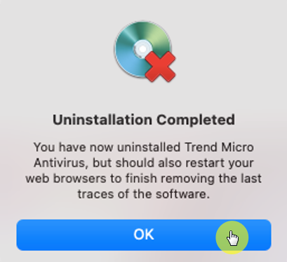 Trend Micro Antivirus Uninstallation Completed