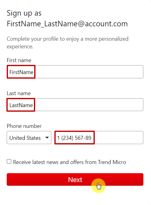 Enter First and Last Name, Phone Number to create your Trend Micro Account